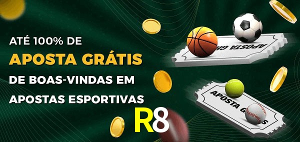 R8 Ate 100% de Aposta Gratis